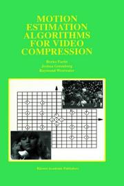 Cover of: Motion estimation algorithms for video compression by Borivoje Furht