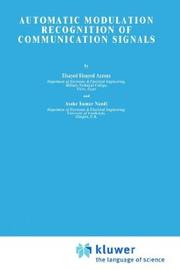 Cover of: Automatic modulation recognition of communication signals by Elsayed Elsayed Azzouz