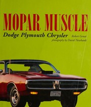 Cover of: Mopar Muscle: Dodge Plymouth Chrysler