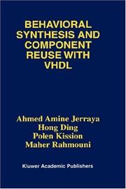 Cover of: Behavioral synthesis and component reuse with VHDL