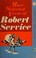 Cover of: More selected verse of Robert Service.