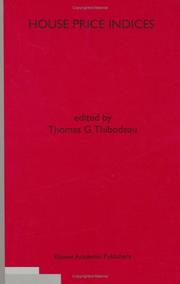 Cover of: House price indices: a special issue of the Journal of real estate finance and economics