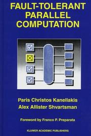 Cover of: Fault-Tolerant Parallel Computation (The Springer International Series in Engineering and Computer Science) by Paris Christos Kanellakis , Alex Allister Shvartsman