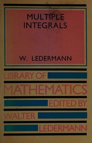 Multiple integrals by Walter Ledermann