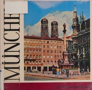 Cover of: Munich : The Heart of Bavaria (Munchen: Das Herz Bayerns