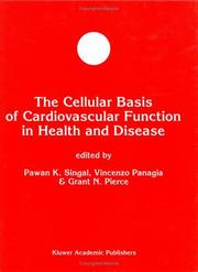 Cover of: The cellular basis of cardiovascular function in health and disease | 