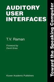Cover of: Auditory user interfaces: toward the speaking computer