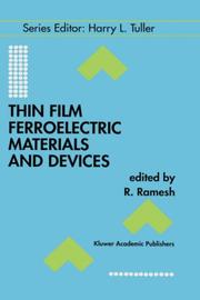 Cover of: Thin film ferroelectric materials and devices by edited by R. Ramesh.