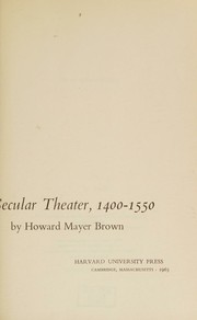 Cover of: Music in the French Secular Theater by Howard Mayer Brown, Howard Mayer Brown