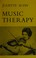 Cover of: Music therapy