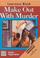 Cover of: Make Out With Murder (Chip Harrison Mystery)