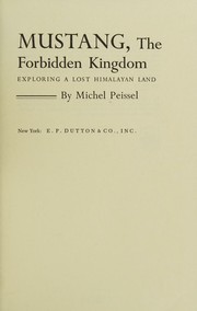 Cover of: Mustang: The Forbidden Kingdom
