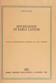 Cover of: Mycenaeans in early Latium by Emilio Peruzzi, Emilio Peruzzi