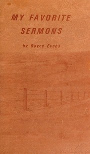 Cover of: MY FAVORITE SERMONS by Boyce Evans, Boyce Evans