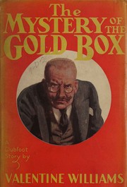 Cover of: The mystery of the gold box: a clubfoot story