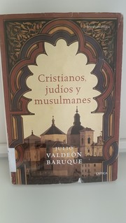 Cover of: Cristianos, judíos y musulmanes