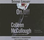 Cover of: On, Off (Sound Library) by Colleen McCullough, Colleen McCullough