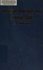 Cover of: Nature Knows No Color-Line; Research Into the Negro Ancestry in the White Race