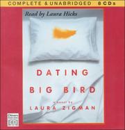 Cover of: Dating Big Bird by Laura Zigman