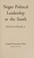 Cover of: Negro Political Leadership in the South