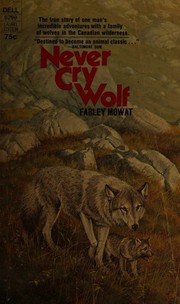 Cover of: Never Cry Wolf