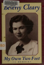 My own two feet by Beverly Cleary