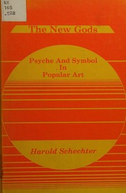 Cover of: The new gods: psyche and symbol in popular art
