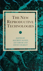 Cover of: The New reproductive technologies