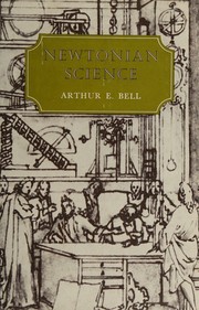 Front cover of Newtonian science by Arthur Bell