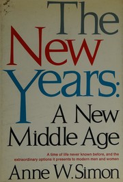 Cover of: The new years: a new middle age