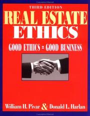 Cover of: Real estate ethics by William H. Pivar, William H. Pivar