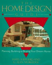 Cover of: The home design guide: planning, building, or buying your dream home