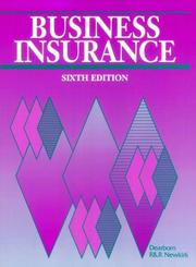 Cover of: Business Insurance : 1997 Quick Reference Guide: What the New Legislation Means to You