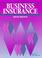 Cover of: Business Insurance : 1997 Quick Reference Guide