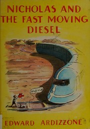 Cover of: Nicholas and the fast moving diesel.