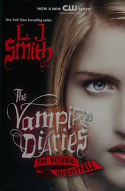 Cover of: Nightfall (The Vampire Diaries, The Return, Vol. 1)