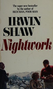 Cover of: Nightwork by irwin shaw, irwin shaw