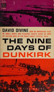 Cover of The nine days of Dunkirk by a. d. divine