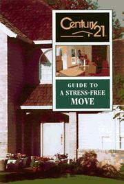 Cover of: Century 21 guide to a stress-free move