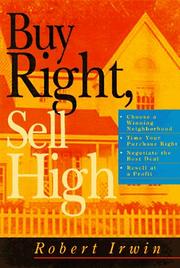 Cover of: Buy right, sell high by Robert Irwin