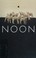 Cover of: Noon