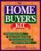 Cover of: The Home Buyer's Kit