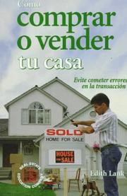 Cover of: Cómo comprar o vender tu casa by Edith Lank