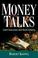 Cover of: Money Talks