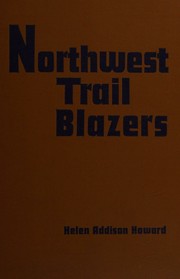 Cover of: Northwest trail blazers.