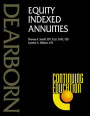 Equity indexed annuities by Thomas F. Streiff, Cynthia A. DiBiase