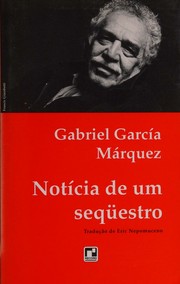 Cover of: Notícia de um sequestro