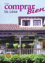 Cover of: Cómo comprar bien tu casa by Robert Irwin