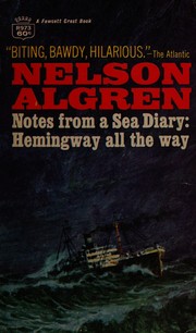 Cover of: Notes from a sea diary: Hemingway all the way.