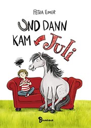 Juli (Band 1) by Petra Eimer